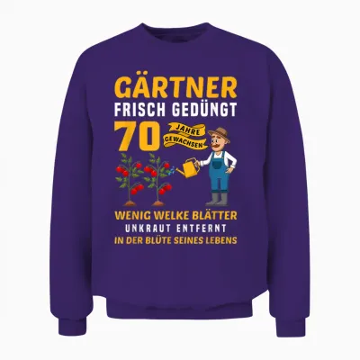 Garten Outfit Für Gärtner Zum 70. Geburtstag Unisex Sweatshirt - Purple