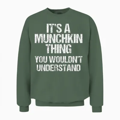 Es Ist Eine Munchkin-Sache (du Würdest Es Nicht Verstehen) Munchkin Cat Unisex Sweatshirt - Military Green