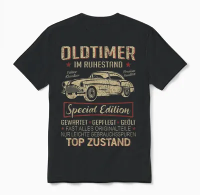 Oldtimer Im Ruhestand Pensionär Rente Rentner Spruch Unisex T-Shirt - Black