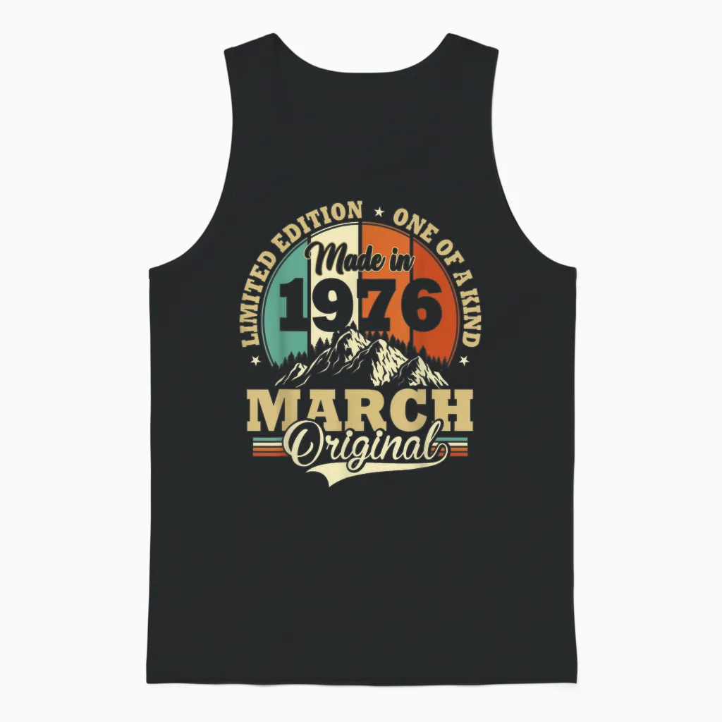 Vintage March 1976 Humor Gift Birthday 50 Years Unisex Tank Top in Black