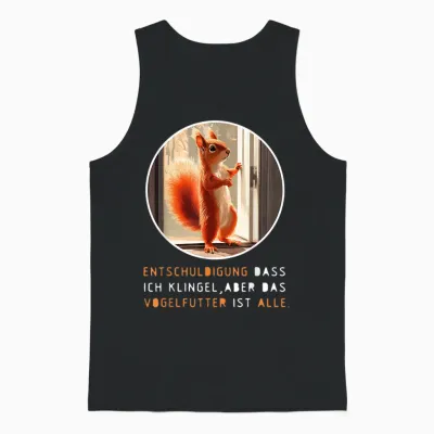 Funny Squirrel Outfit Home and Garden Saying Design T-Shirt, Black Unisex Tank Top - Black