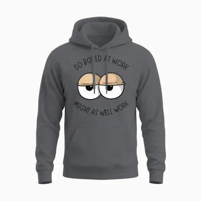 So Bored at Work Unisex Hoodie - Charcoal