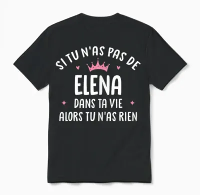 Wife Girlfriend Humour Gift Personalized Name Elena T-Shirt, Black Unisex T-Shirt - Black