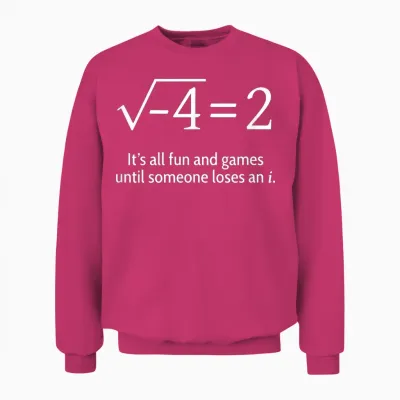 Someone Loses an I: Funny Math Short Sleeve Unisex Sweatshirt - Heliconia