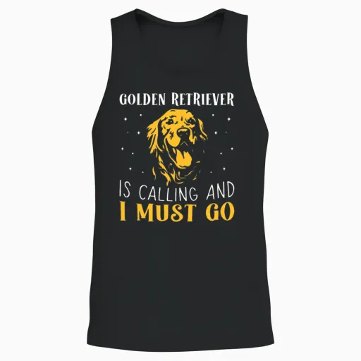 Golden Retriever Is Calling and I Must Go Unisex Tank Top - Black