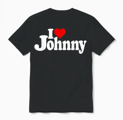 "i Love Heart Johnny Johnn" Name Auf Einem Unisex T-Shirt - Black
