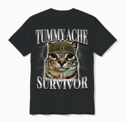 Tummy Ache Survivor Shirt Funny Meme Shirt Funny Cat Humor Unisex T-Shirt - Black