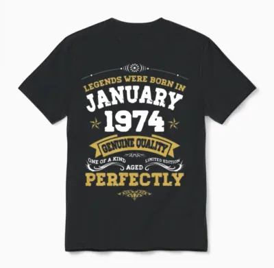 January 1974 Vintage Birthday Present Unisex T-Shirt - Black