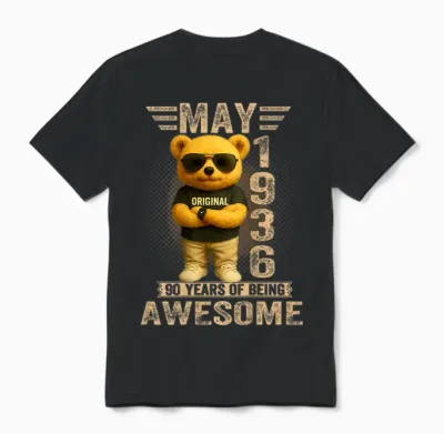 Ours En Peluche 90 Ans Mai 1936 90e Anniversaire Femme Unisex T-Shirt - Black