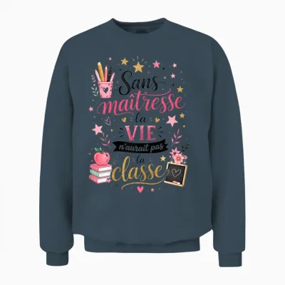 Gift Teacher School End of Year Original Humour La Classe Unisex Sweatshirt - Dark Heather