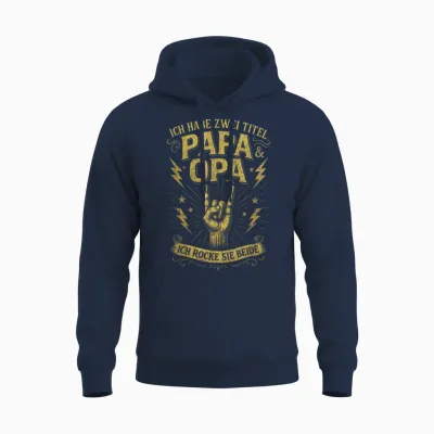 Ich Habe Zwei Titel Papa & Opa - Ich Rocke Sie ... Unisex Hoodie - Navy