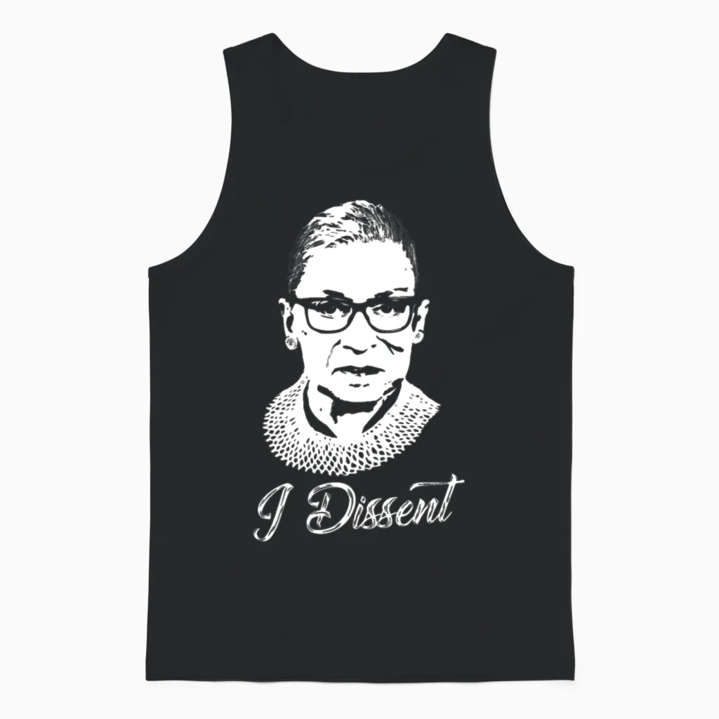 Notorious Rbg - I Dissent Unisex Tank Top in Black