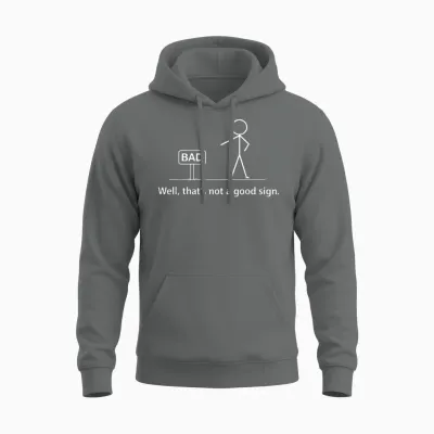 Well That's Not a Good Unisex Hoodie - Graphite Heather