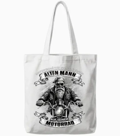 Never Underestimate an Old Man on His Motorcycle T-Shirt, Black Tote Bags - White
