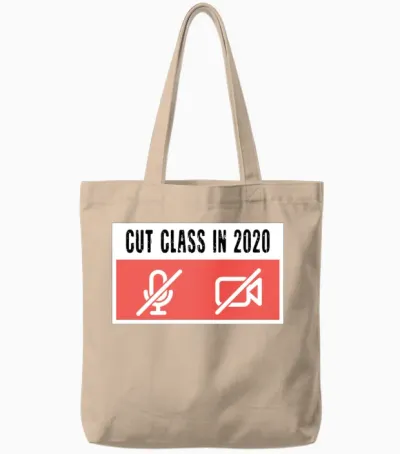 Cut Class in 2020 Funny Tote Bags - Natural