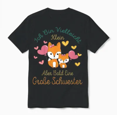 Children's T-Shirt with German Text "ich Bin Bald Eine Große Schwester 2025" [german Language] Unisex T-Shirt - Black