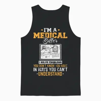 Medical Biller Women Funny Medical Coder Funny Bil Unisex Tank Top - Black