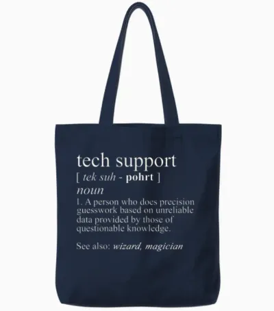 Tech Support Funny Cute Computer Nerd Gift T-Shirt - Black - Unisex - Short Sleeve - Small - Classic Fit - Cotton/polyester - Machine Wash Tote Bags - Navy