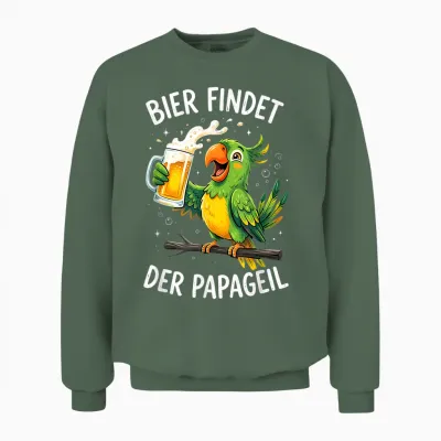 Bier Findet Der Papageil Unisex Sweatshirt - Military Green