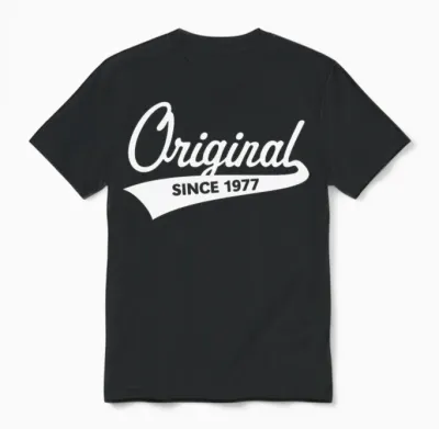 Original Since 1977 (year of Birth, Birthday / W) Unisex T-Shirt - Black