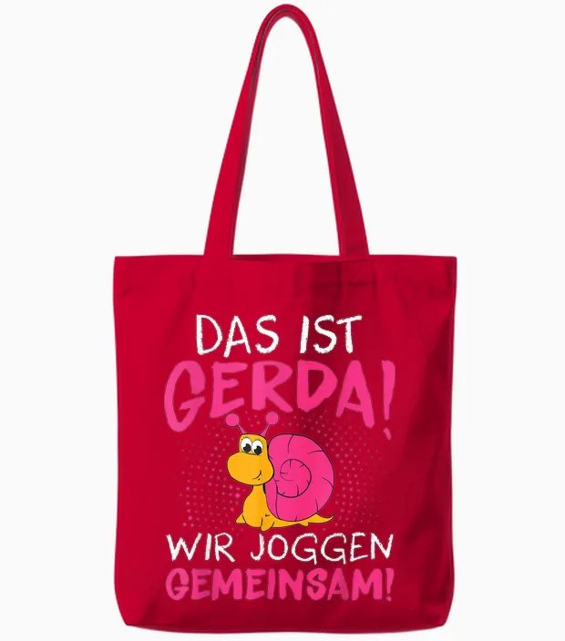 Schnecke Sport Laufen - Das Ist Gerda Wir Joggen Gemeinsam Tote Bags in Red