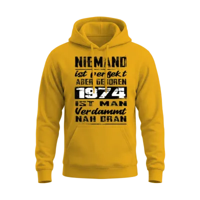 Nobody Is Perfect but Born 1974 Birthday Unisex Hoodie - Gold