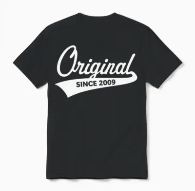 Original Since 2009 (year of Birth, Birthday / W) Unisex T-Shirt - Black