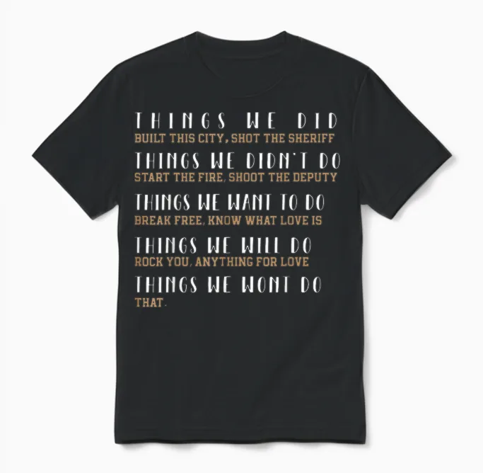 What We Did Built This City: the Sheriff Started Unisex T-Shirt in Black
