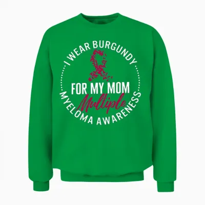 Multiple Myeloma Awareness Cancer Shirt, I Wear Unisex Sweatshirt - Irish Green
