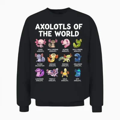 Axolotls the World Kawaii Species of Axolotl Fish Amphibian T-Shirt, Black Unisex Sweatshirt - Black