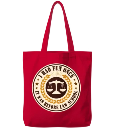 I Had Fun Once It Was Before Law School Funny Tote Bags - Red