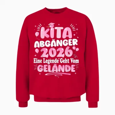 Kita Abgänger 2026 Schulkind Einschulung Mädchen Unisex Sweatshirt - Red