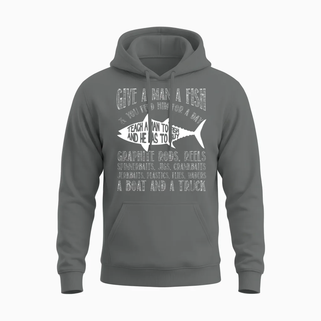 Fishing - Teach a Man to Fish Awesome Unisex Hoodie in Graphite Heather