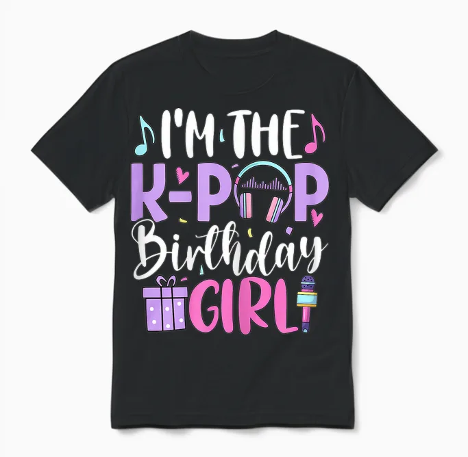 I'm the K Pop Birthday Girl Korean Pop Birthday Party Unisex T-Shirt in Black