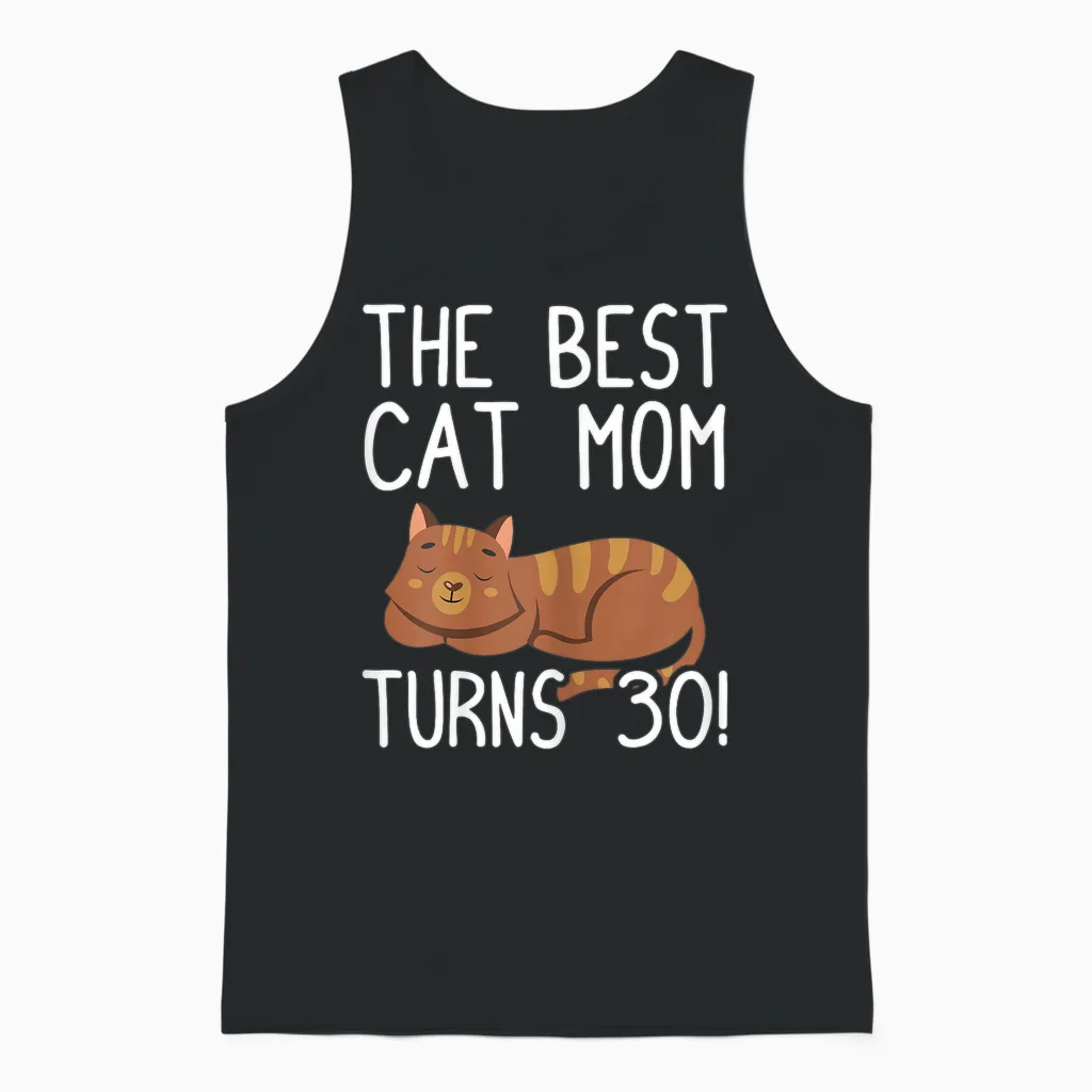 Cute Cat Mom Birthday Design Damen Katze T-Shirt, Schwarz, S, Kurzarm, 30. Geburtstag, Katzen-Motiv Unisex Tank Top in Black
