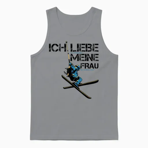Ich Liebe Es Wenn Mich Meine Frau Ski Fahren Lässt Skifahrer Unisex Tank Top in Sport Grey