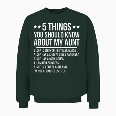 Funny Crazy Aunt Niece Gift Unisex Sweatshirt - Forest
