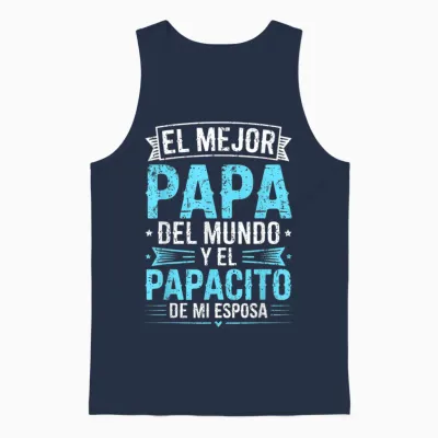El Mejor Papa Del Mundo Camisa Para El Dia Del Padre Español Unisex Tank Top - Navy