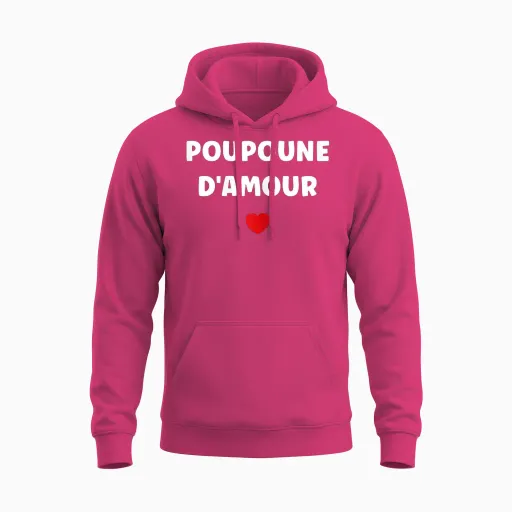 Petite Poupoune D'amour Fille Surnom Amour Poupoune Unisex Hoodie in Heliconia