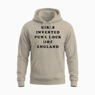 Girls Invented Punk Rock Not England | Green T-Shirt, Green, S Unisex Hoodie - Sand