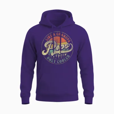 Pops Like a Grandpa Only Cooler Retro Gift Pops Dad Grandpa Unisex Hoodie - Purple
