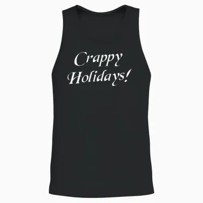 Crappy Christmas Happy Holidays Unisex Tank Top - Black