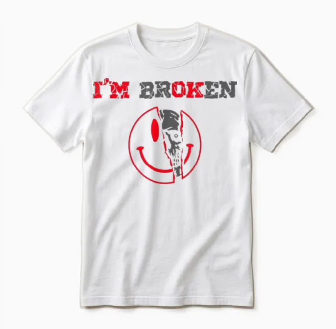 Confused Smile I'm Broken Invisible Illness I Am Ok Broken Unisex T-Shirt in White