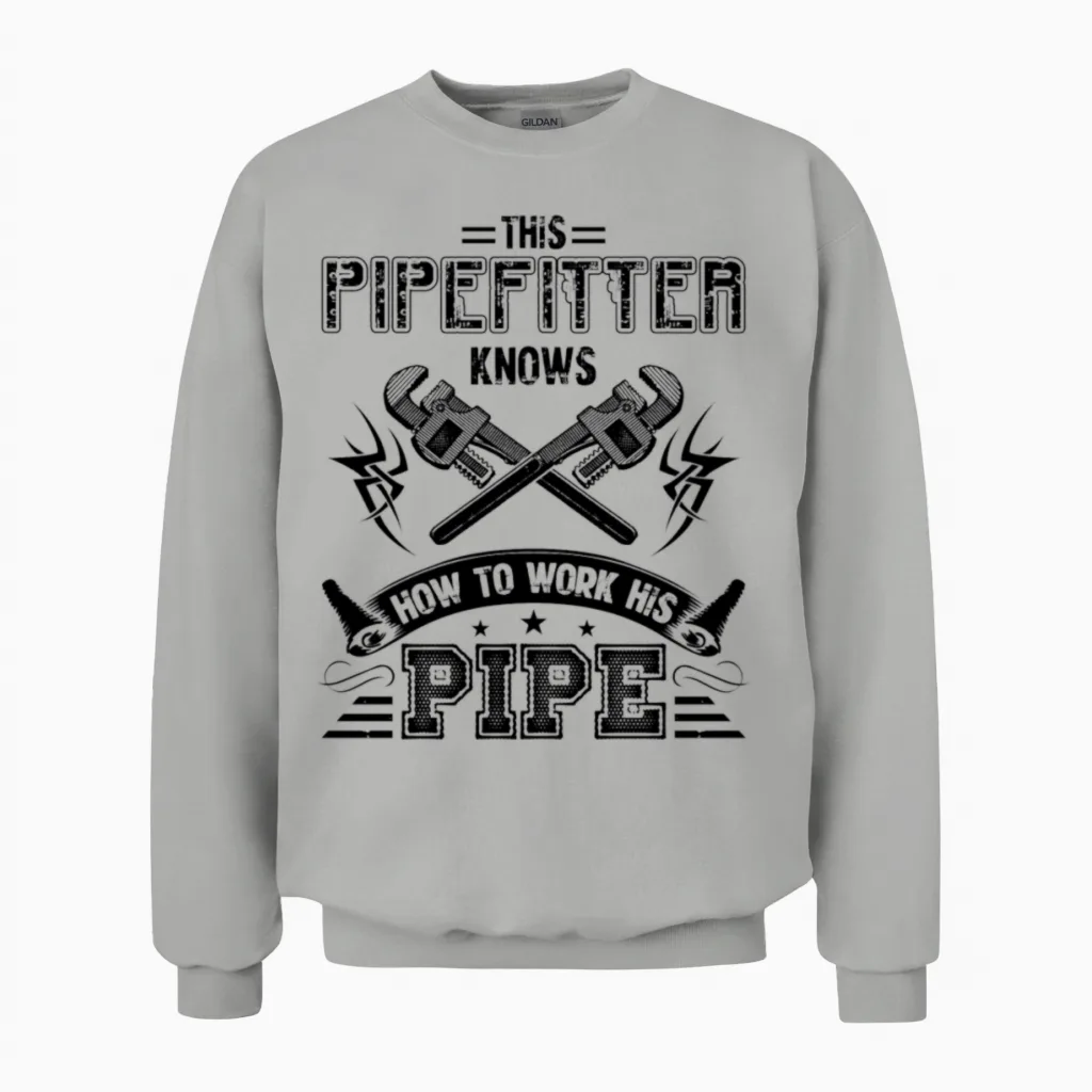 This Pipefitter Knows Unisex Sweatshirt - Ash