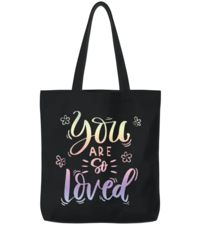 You Are So Loved Tote Bags - Black