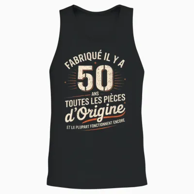Humour 50 Ans Anniversaire Cadeau Original 50 Ans Homme Unisex Tank Top - Black