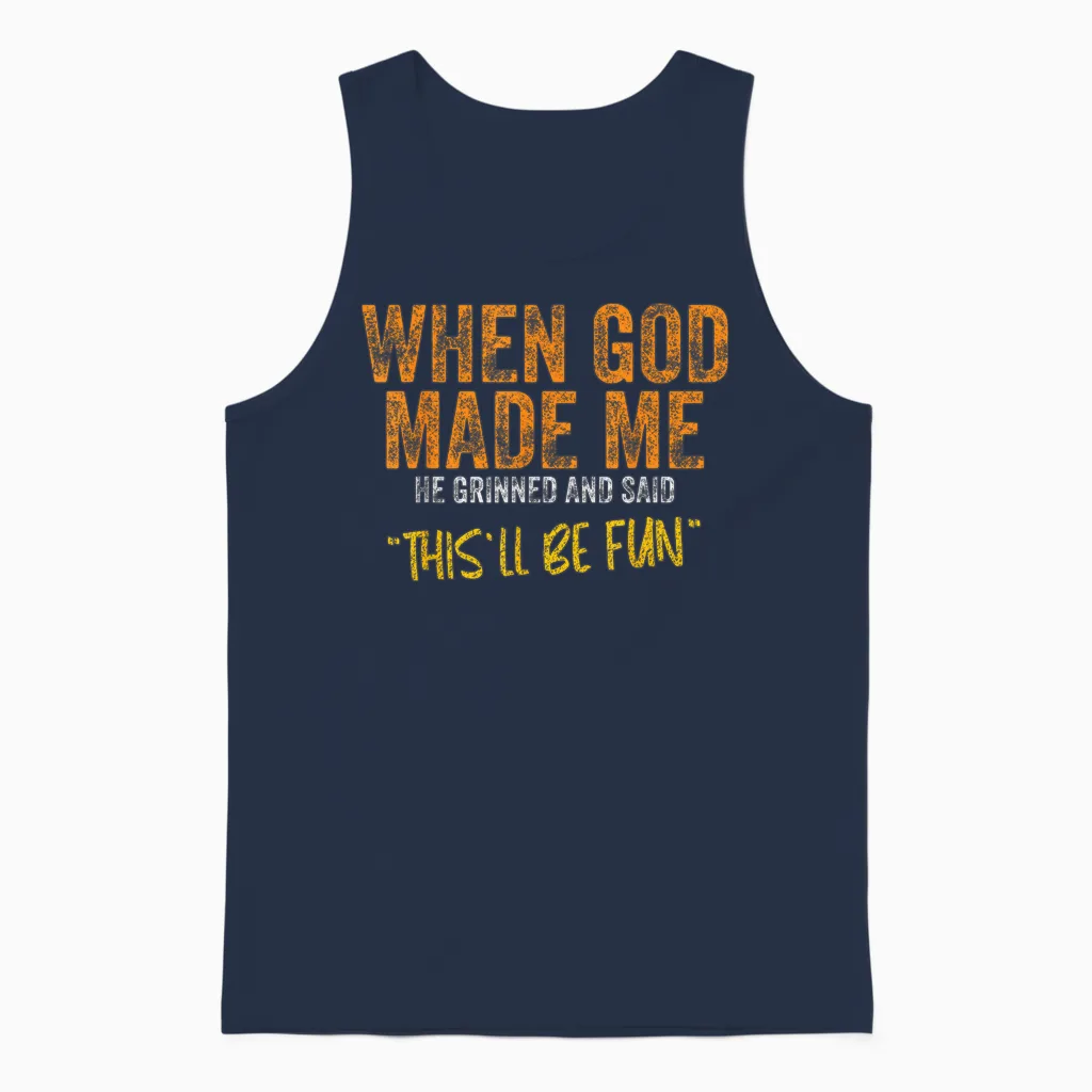 When God Made Me Funny Quote Unisex Tank Top in Navy