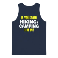If You Said Hiking Camping Im in Nature Funny Hike Unisex Tank Top - Navy – 1