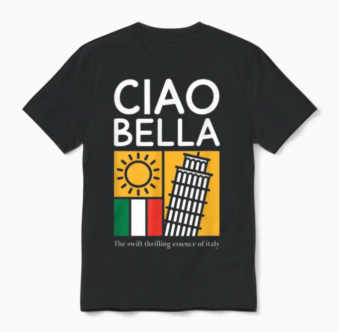 Ciao Bella - the Exciting Essence of Italy. Unisex T-Shirt in Black