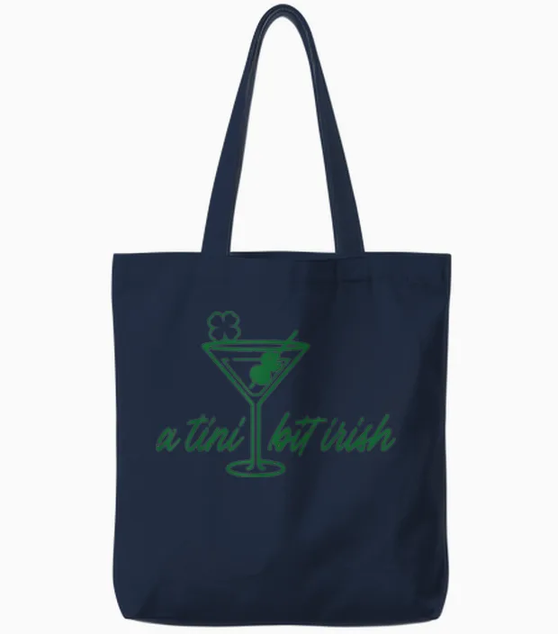 St Patricks Day a Tini Bit Irish Saint Paddys Men Women Tote Bags in Navy